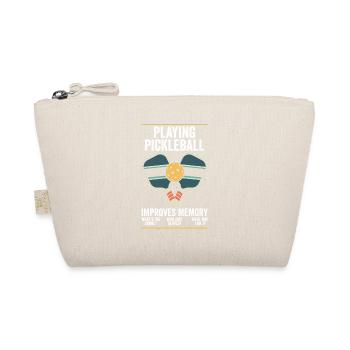 Playing Pickleball Improves Memory Dink Coach Pun - Organic Pouch - nature - Front