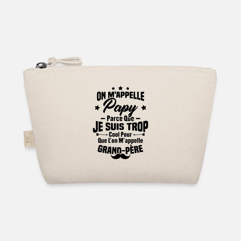 On m'appelle Papy parce que je suis trop cool Trousse biologique