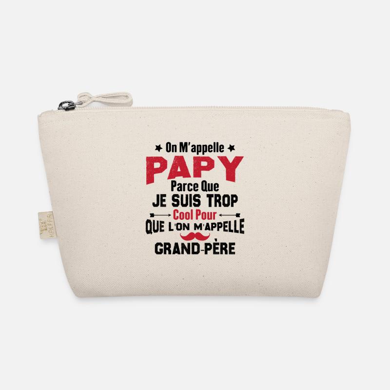 On m'appelle Papy parce que je suis trop cool Trousse biologique