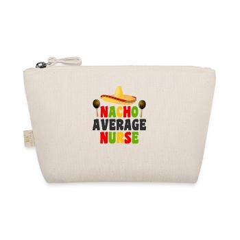 Nacho Average Nurse - Organic Pouch - nature - Front