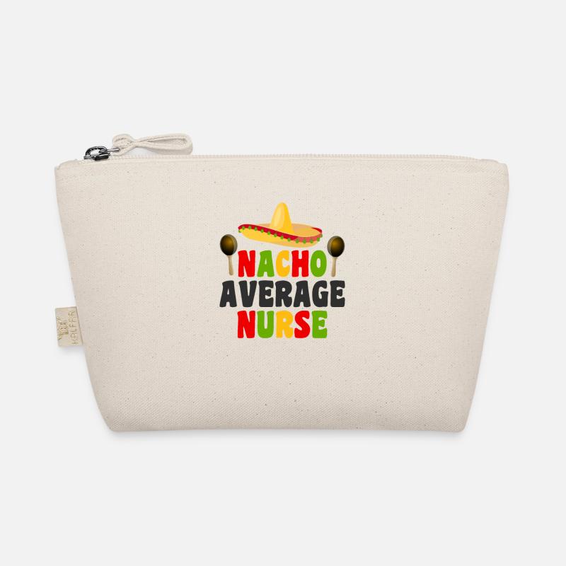 Nacho Average Nurse Organic Pouch