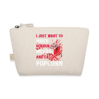 I Just Want To Watch Horror Movies And Eat Popcorn - Organic Pouch - nature - Front