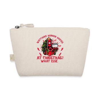 Watching Horror Movies At Christmas What Else - Organic Pouch - nature - Front