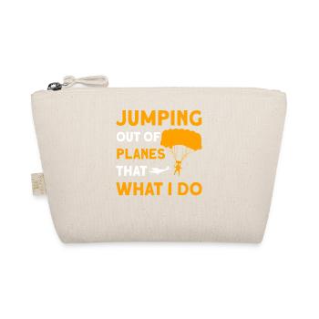 Jumping Out Of Planes That What I Do - Bio-Täschchen - Natur - Vorne