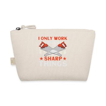 Je ne travaille qu’avec des choses pointues - Trousse biologique - nature - Devant