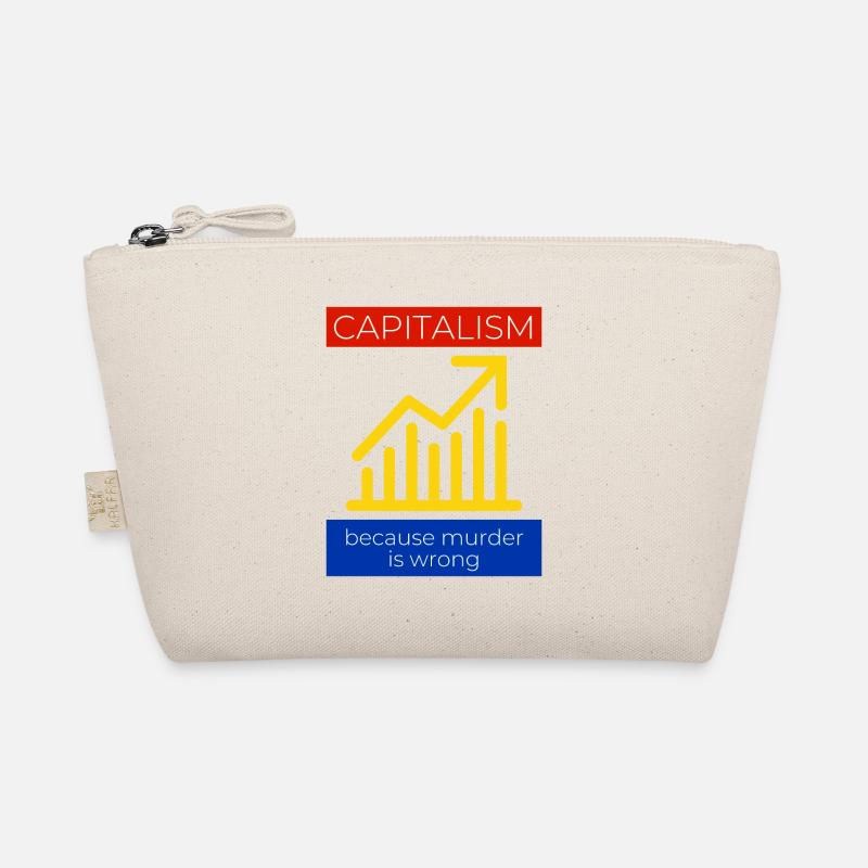 Capitalism because murder is wrong Organic Pouch