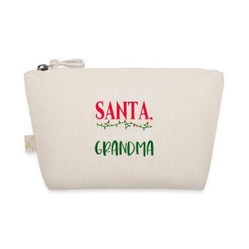 Forget Santa Claus, I ask Grandma - Organic Pouch - nature - Front