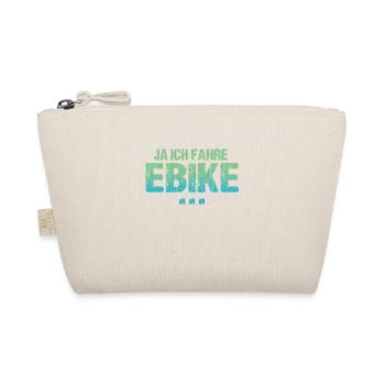 Ja Ich Fahre E-Bike, Neidisch? - Bio-Täschchen - Natur - Vorne