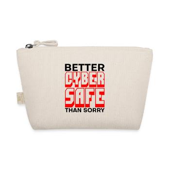 Better Cyber Safe Than Sorry 3 - Organic Pouch - nature - Front