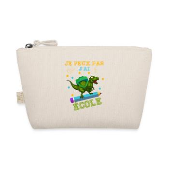 je peux pas j'ai école rentrée scolaire - Trousse biologique - nature - Devant