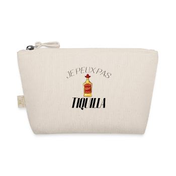 Je peux pas j'ai Tequila - Trousse biologique - nature - Devant