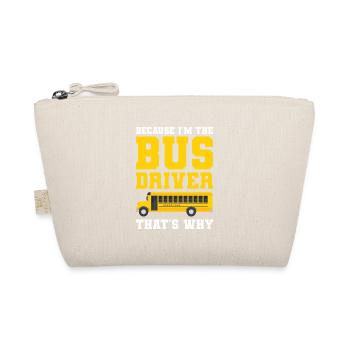 Because I'm The Bus Driver That's Why Back To - Bio-Täschchen - Natur - Vorne