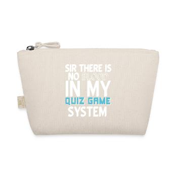 Sir There Is No BLOOD In My Quiz Game System - Bio-Täschchen - Natur - Vorne