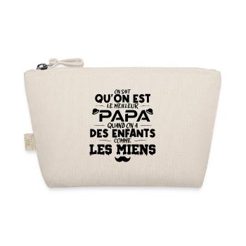 On sait qu'on est le Meilleur Papa quand on a des - Trousse biologique - nature - Devant