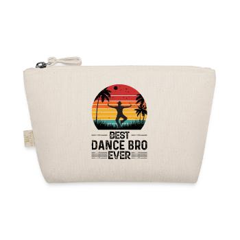 Dance Brother Of a Dancer Brother Dancer Dance Style - Organic Pouch - nature - Front