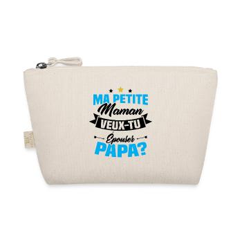 Ma Petite Maman Veux Tu Épouser Papa ? - Trousse biologique - nature - Devant