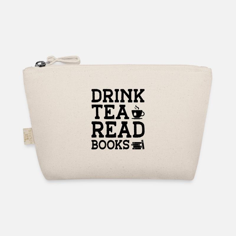 Drink Tea Read Books Be Happy Tea Drinker Tea Love Bio-Täschchen