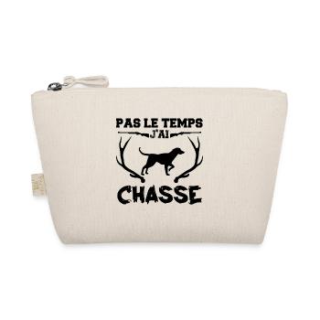 je n'ai pas le temps j'ai chasse - chasseur - Trousse biologique - nature - Devant