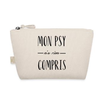 mon psy n'a rien compris - Trousse biologique - nature - Devant
