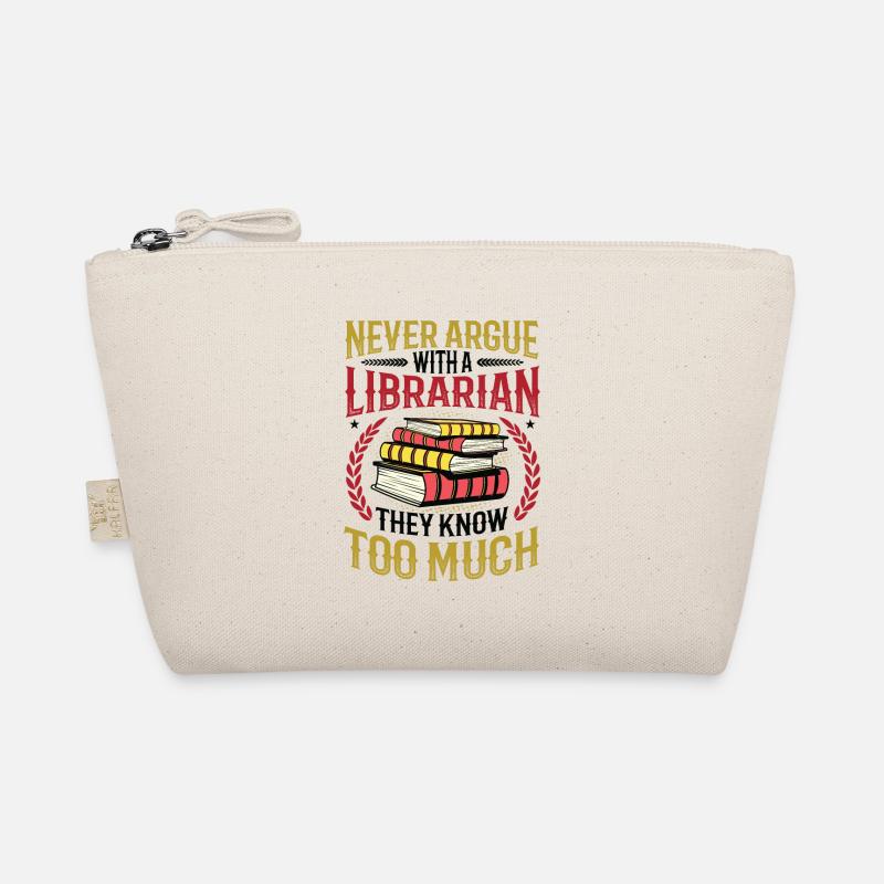Streite niemals mit einer Bibliothekarin. Bio-Täschchen
