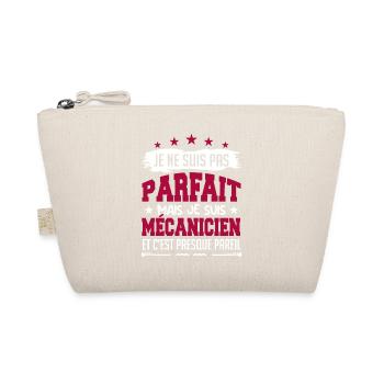 Je ne suis pas parfait je suis mécanicien humour ! - Trousse biologique - nature - Devant