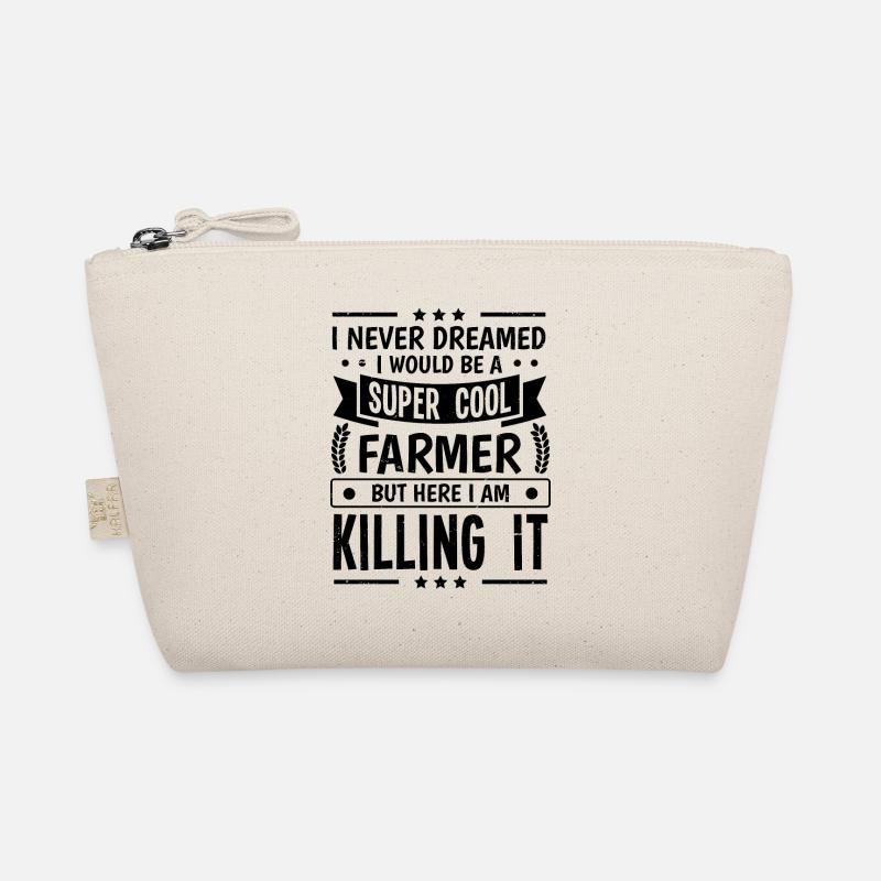 I Never Dreamed I Would Be A Super Cool Farmer Agr Bio-Täschchen