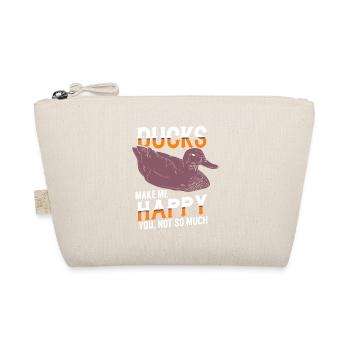 Les canards me rendent heureux tu n’as pas tellement drôle cadeau - Trousse biologique - nature - Devant