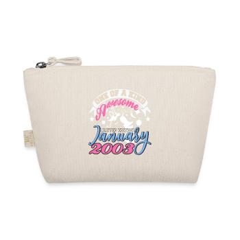 One Of A Kind Awesome Since January 2003 Present - Organic Pouch - nature - Front