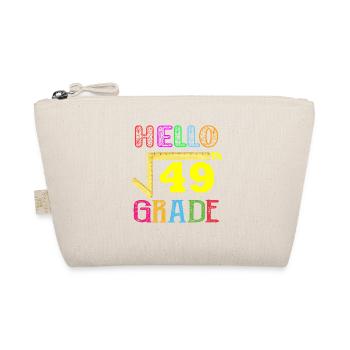 7th Grade Square Root Of 49 First Day - Organic Pouch - nature - Front