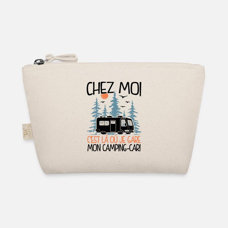 Chez Moi C'est Là Où Je Gare Mon Camping-car Trousse biologique