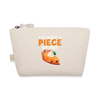 You want a piece of me funny pumpkin pie - Organic Pouch - nature - Front