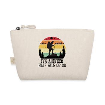 Hiking Camping Outdoor Sayings Camper Hikers - Organic Pouch - nature - Front
