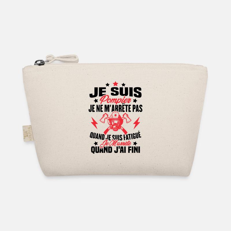 Je Suis Pompier, Humour Cadeau Pompier Trousse biologique