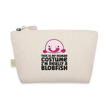 This Is My Human Costume I'm Really A Blobfish - Bio-Täschchen - Natur - Vorne