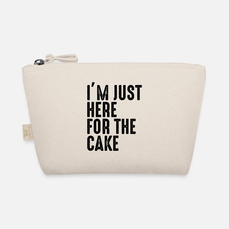 Im Just Here For The Cake Organic Pouch
