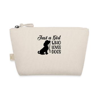 JUSTE UNE FILLE QUI AIME LES CHIENS - Trousse biologique - nature - Devant