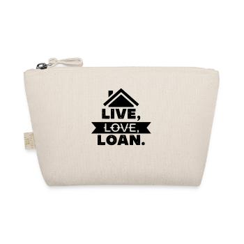 New Homeowner Housewarming Funny Live, Love, Loan - Organic Pouch - nature - Front