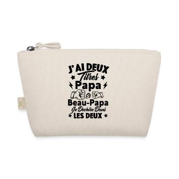 Cadeau J'ai deux titres Papa et Beau papa - Trousse biologique - nature - Devant