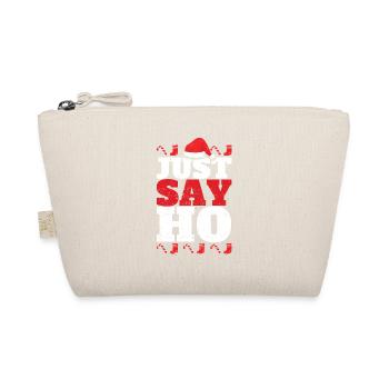 Just Say Ho Funny Santa Claus Christmas Holiday - Organic Pouch - nature - Front