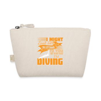J’ai peut-être l’air d’écouter de la plongée amusante - Trousse biologique - nature - Devant