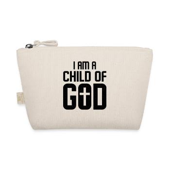 I Am a Child of God Christian Salvation Quote God - Organic Pouch - nature - Front