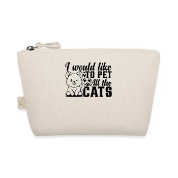 Cat Lover Cat Owner I Would Like To Pet All The Ca - Organic Pouch - nature - Front