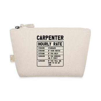 Carpenter Carpenter Wood Crafts Tool Building - Organic Pouch - nature - Front