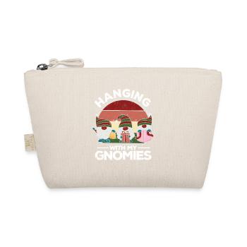 Hanging With My Gnomies Funny Gnome Friend - Organic Pouch - nature - Front