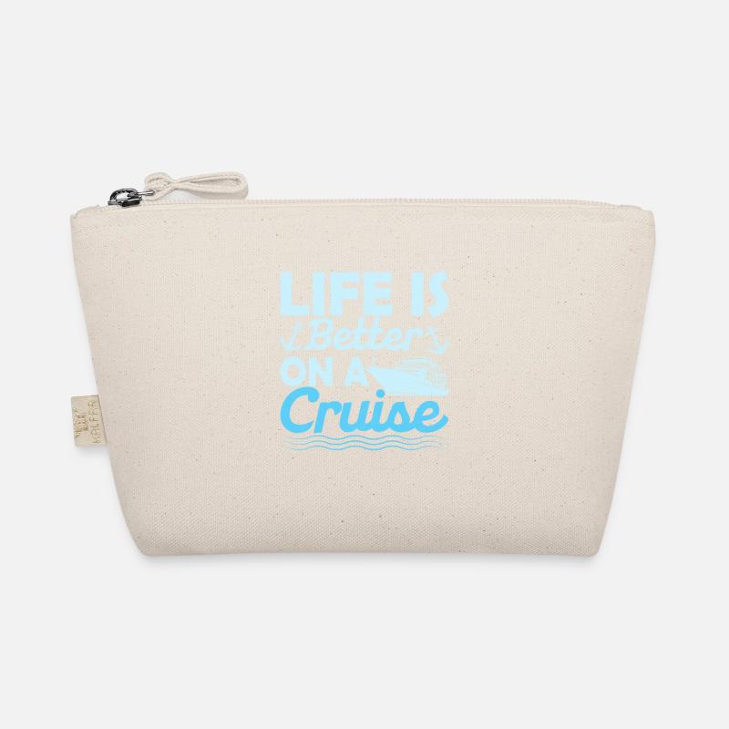 Life Is Better On A Cruise Crusing Vacation Cruise Organic Pouch