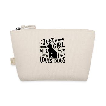 JUSTE UNE FILLE QUI AIME LES CHIENS - Trousse biologique - nature - Devant