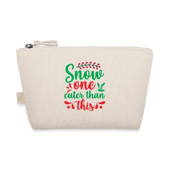 Snow one cuter than this - Christmas humor - Organic Pouch - nature - Front
