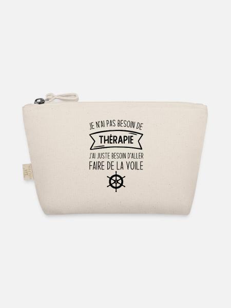 J'ai juste besoin d'aller faire de la voile - Trousse biologique - nature - Devant