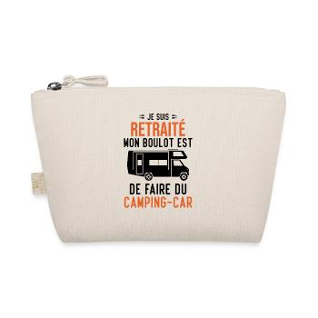 Je suis retraité je fais du camping-car - Trousse biologique - nature - Devant