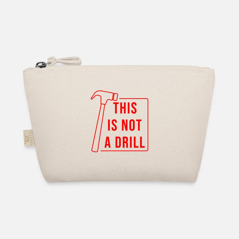 This is Not A Drill Hammer Bio-Täschchen